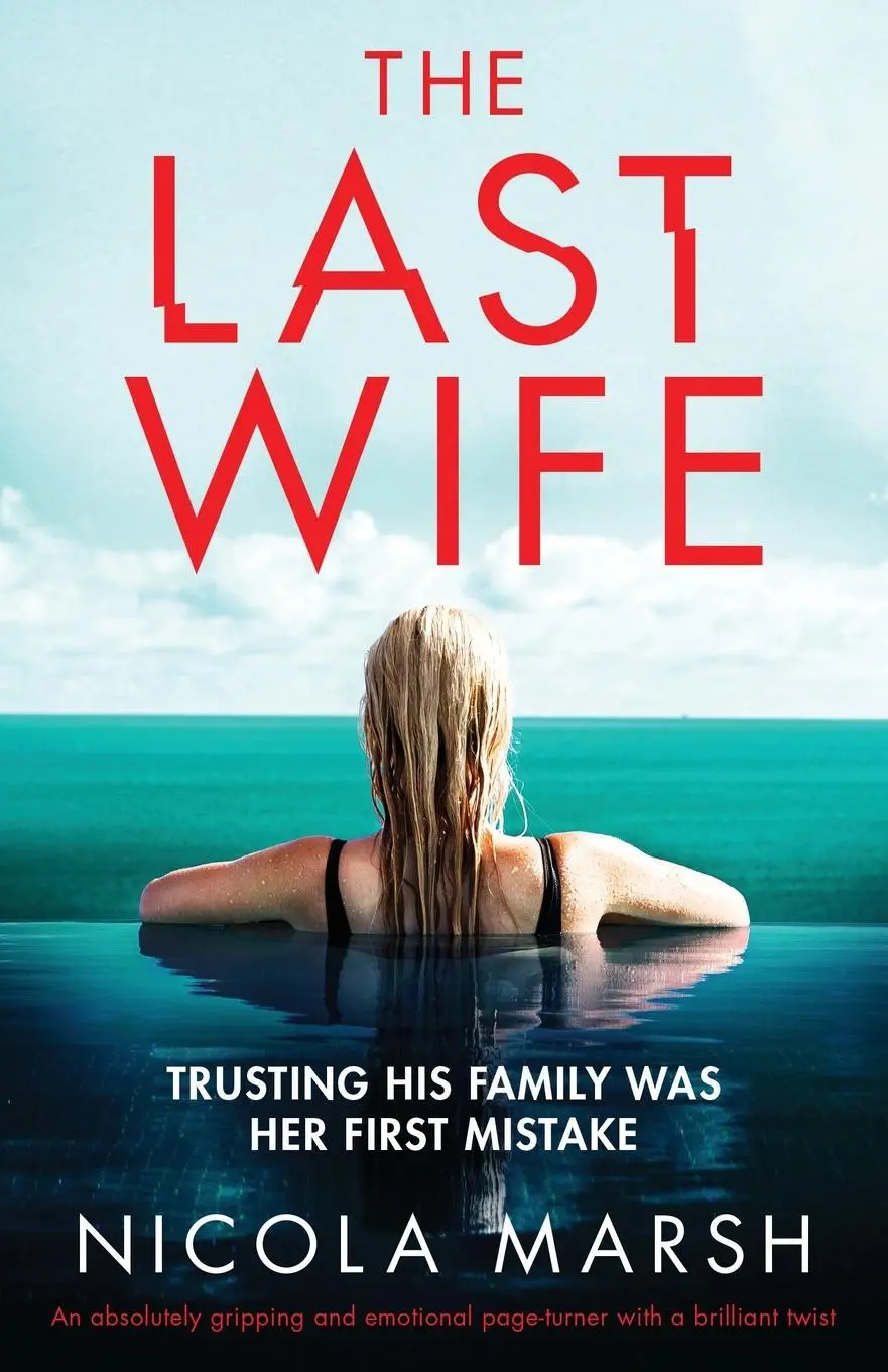Cover: 9781838880521 | The Last Wife | Nicola Marsh | Taschenbuch | Englisch | 2019