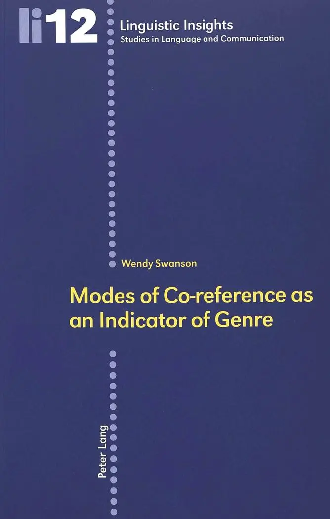Modes of Co-reference as an Indicator of Genre (Linguistic Insights)