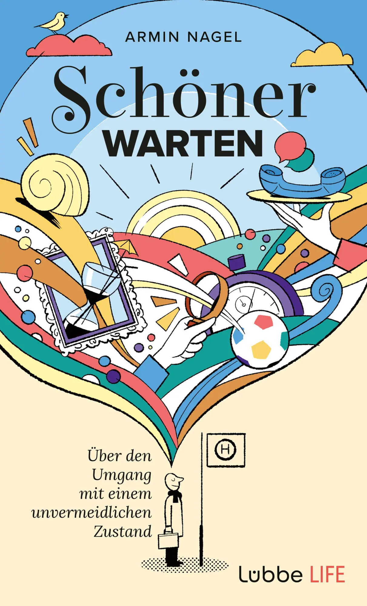 Cover: 9783431070521 | Schöner Warten | Über den Umgang mit einem unvermeidlichen Zustand