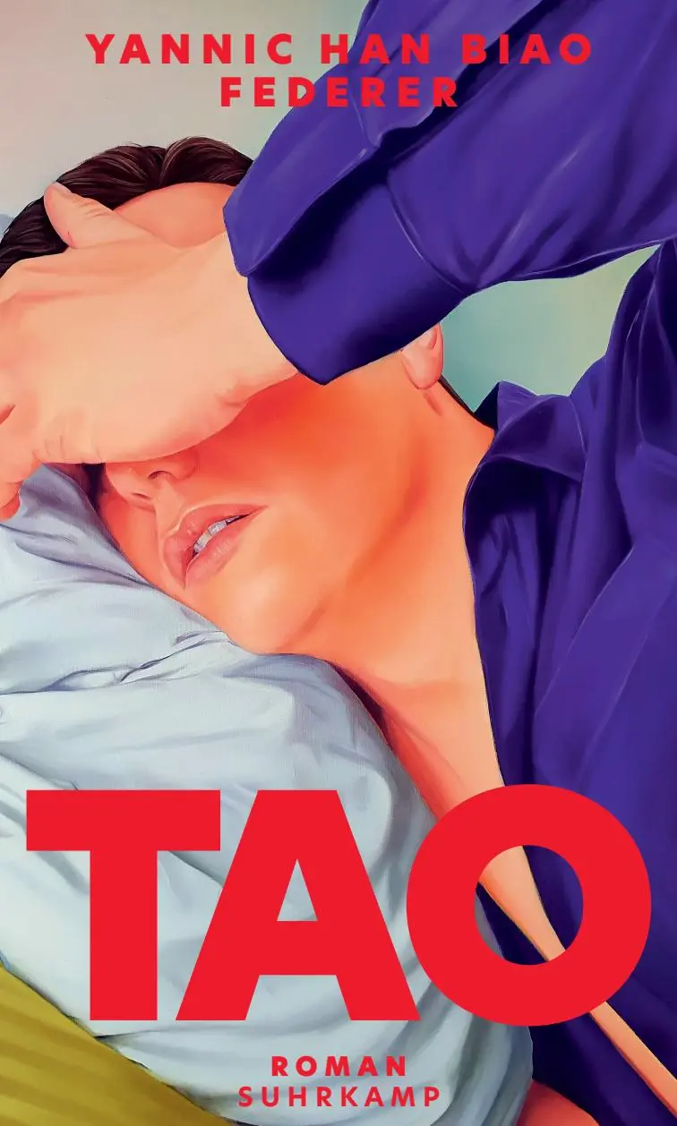 Cover: 9783518430521 | Tao | Roman | Yannic Han Biao Federer | Buch | 190 S. | Deutsch | 2022