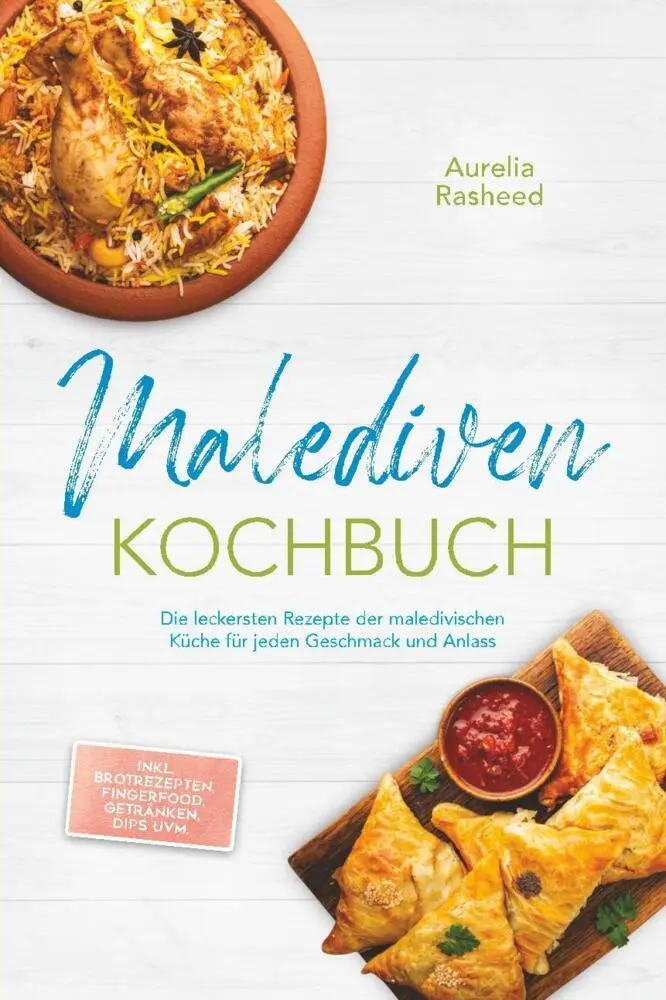 Cover: 9783757640521 | Malediven Kochbuch: Die leckersten Rezepte der maledivischen Küche...