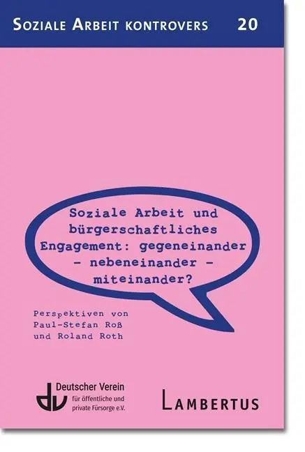Cover: 9783784130521 | Soziale Arbeit und bürgerschaftliches Engagement: Gegeneinander -...