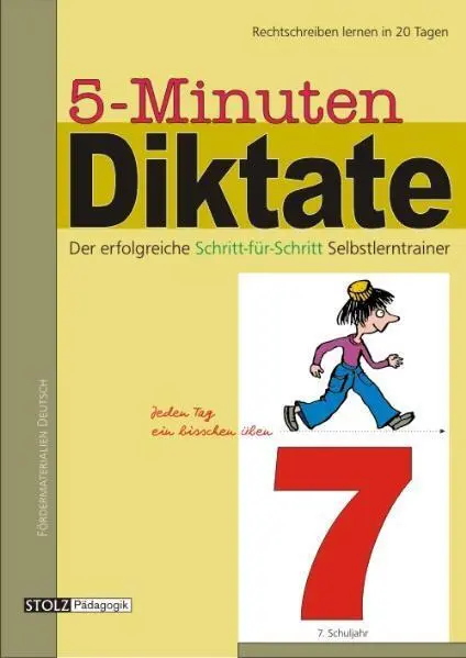 Cover: 9783897780521 | 7. Schuljahr | 20-Tage-Programm zur Förderung der Rechtschreibung