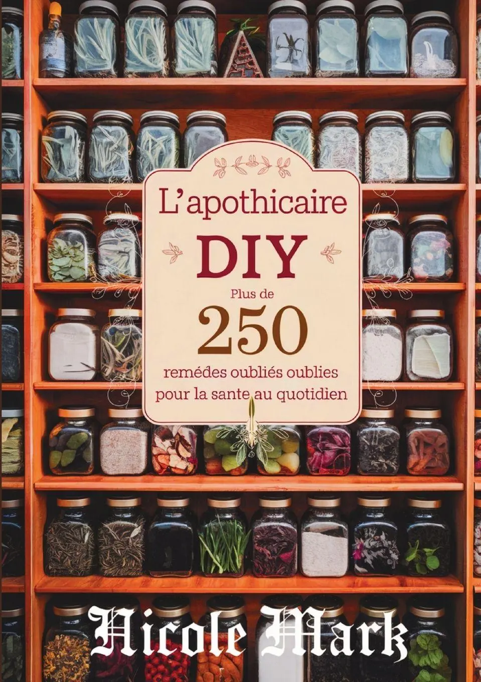 Cover: 9781105930621 | L'Apothicaire DIY | Nicole Mark | Taschenbuch | Französisch | 2025