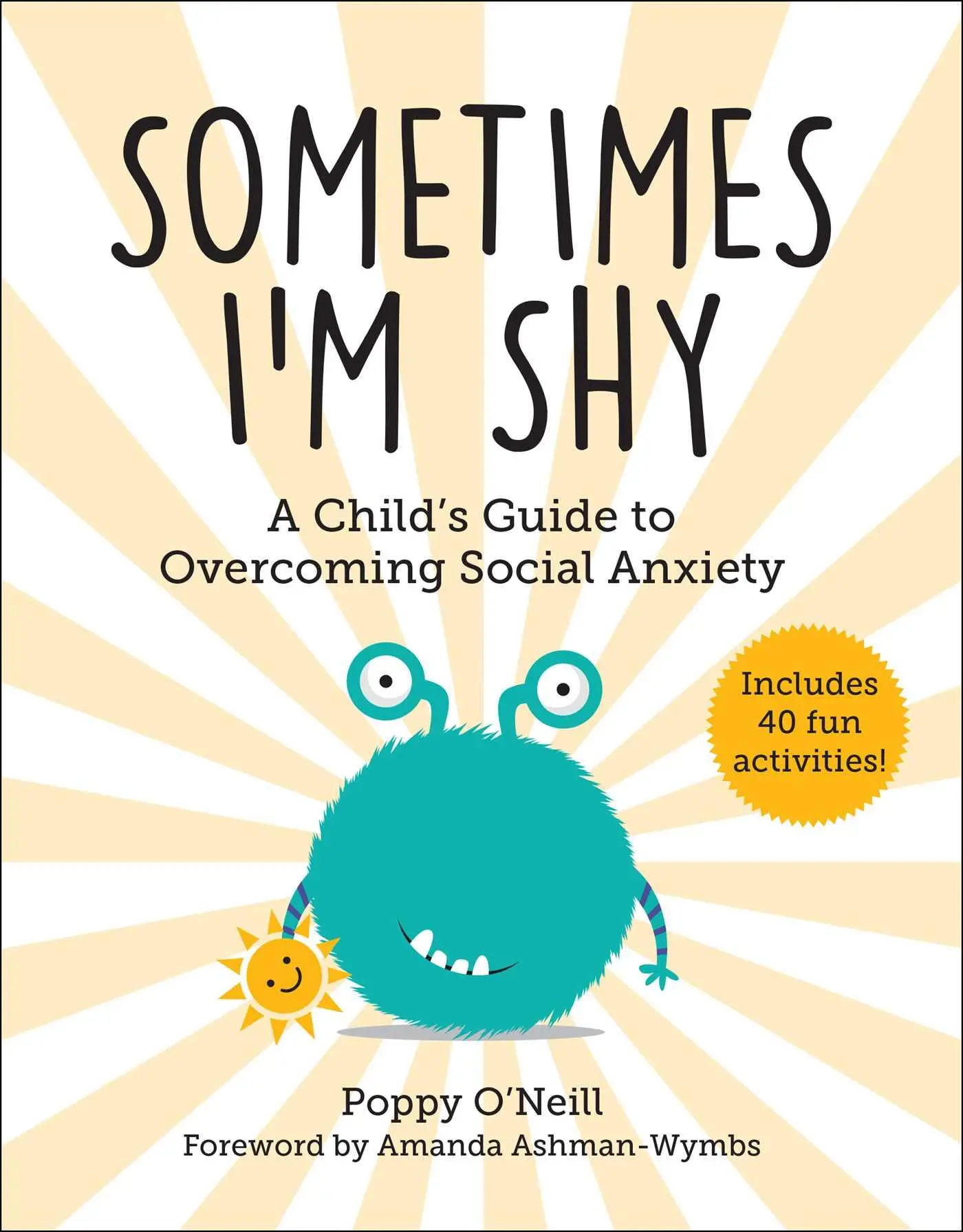 Cover: 9781510770621 | Sometimes I'm Shy | A Child's Guide to Overcoming Social Anxiety