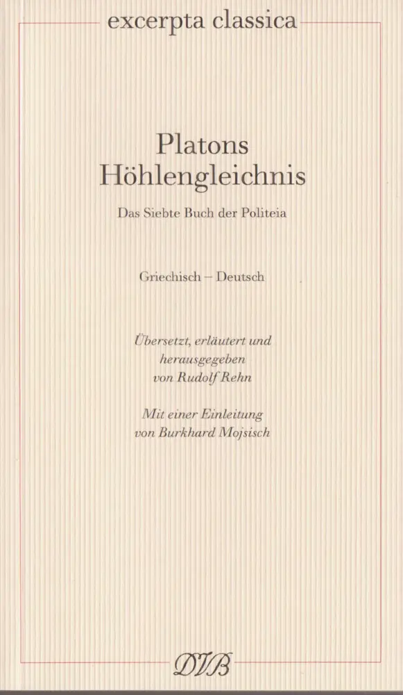 Cover: 9783871620621 | Platons Höhlengleichnis | Rudolf Rehn | Taschenbuch | 232 S. | Deutsch