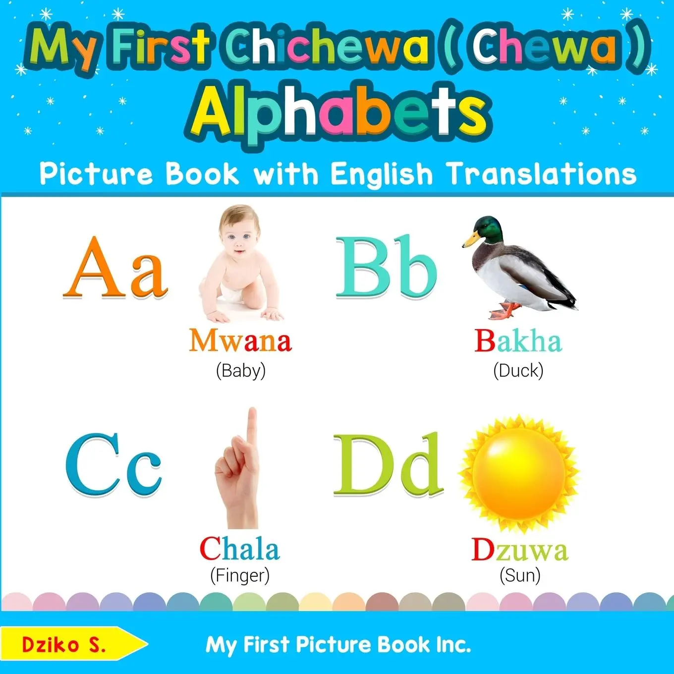 Cover: 9780369600721 | My First Chichewa ( Chewa ) Alphabets Picture Book with English...