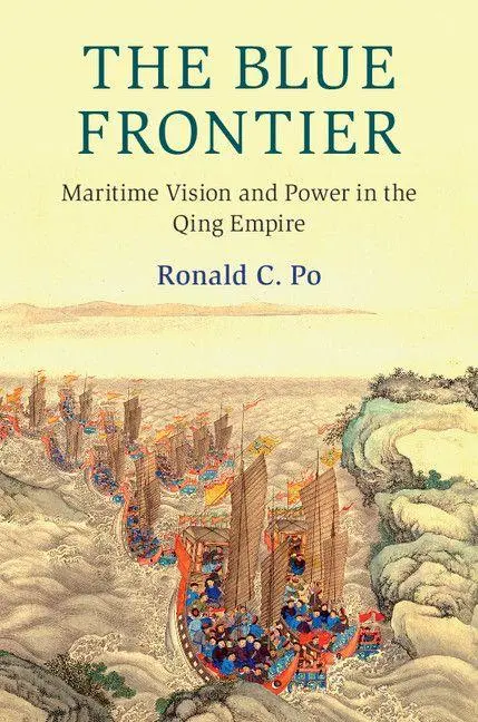 Cover: 9781108440721 | The Blue Frontier | Ronald C. Po | Taschenbuch | Englisch | 2019