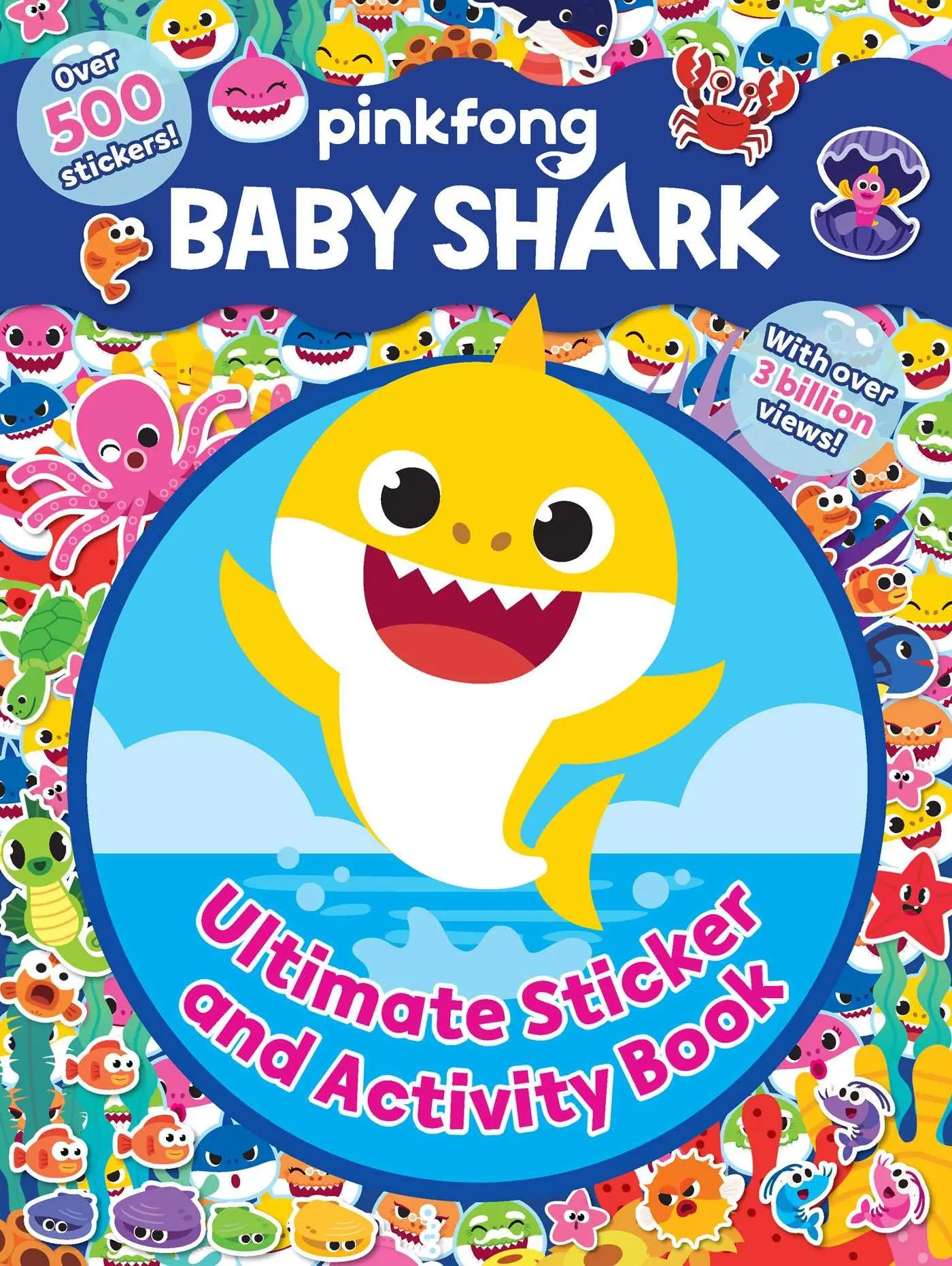 Cover: 9781499810721 | Baby Shark: Ultimate Sticker and Activity Book | Pinkfong | Buch