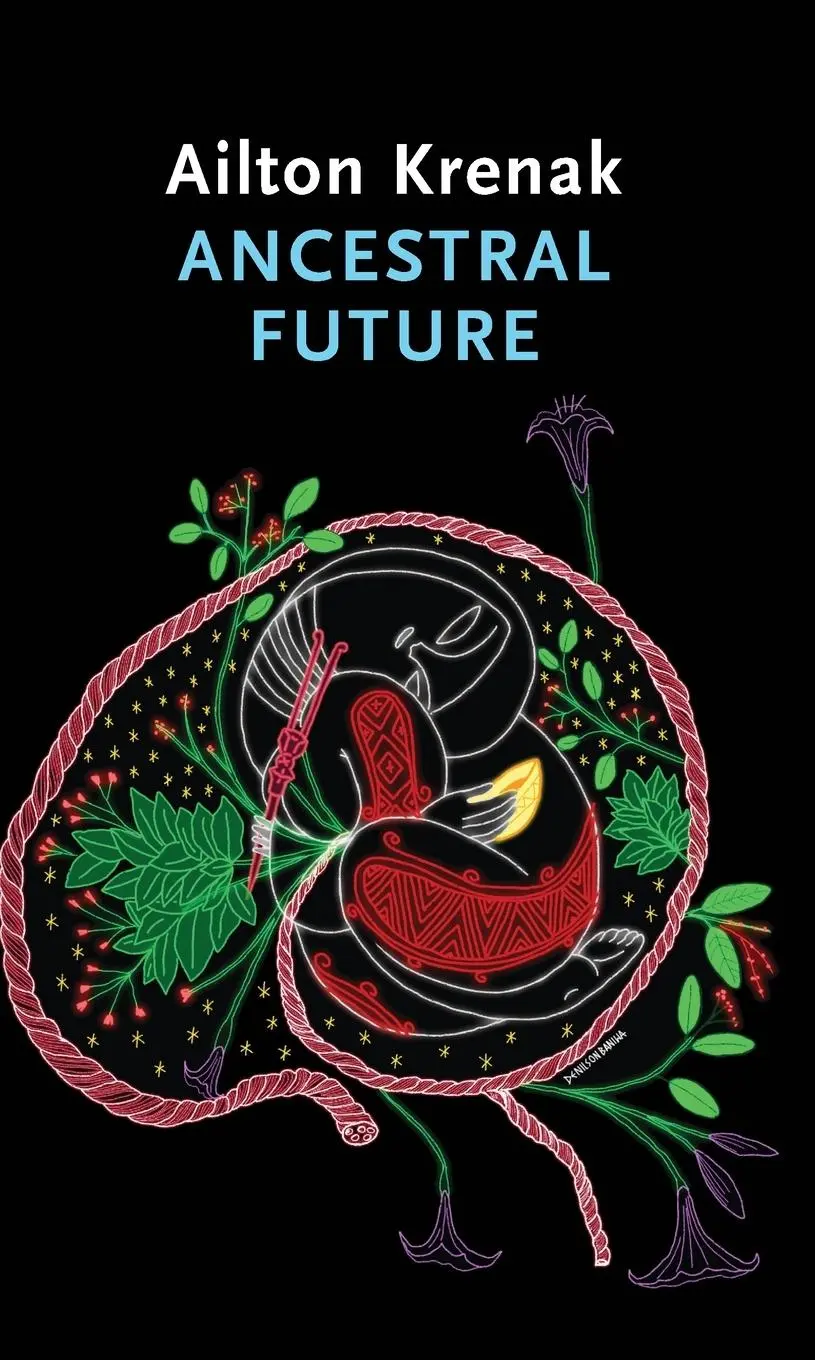 Cover: 9781509560721 | Ancestral Future | Ailton Krenak | Buch | 108 S. | Englisch | 2024
