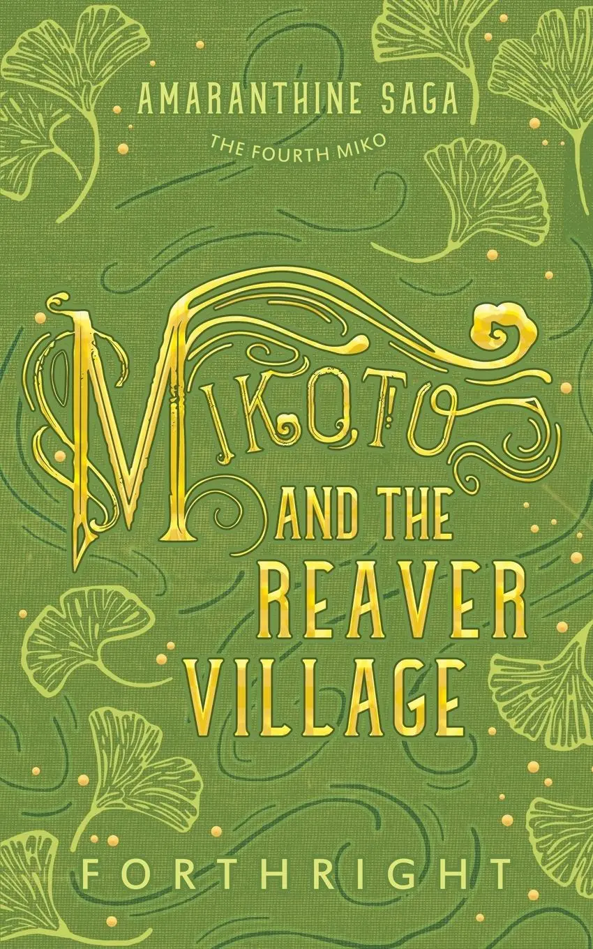 Cover: 9781631230721 | Mikoto and the Reaver Village | Forthright | Taschenbuch | Englisch