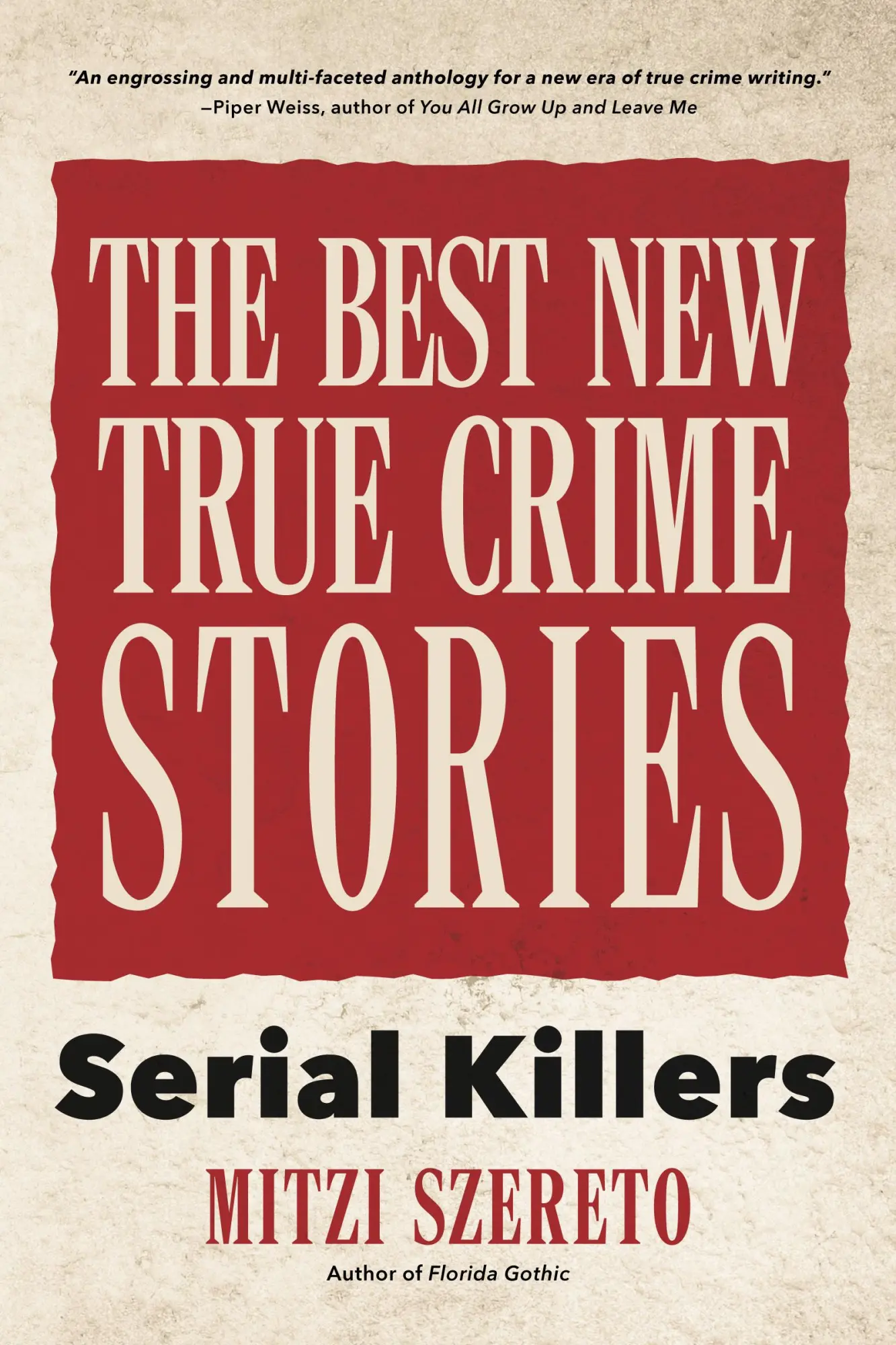Bild: 9781642500721 | The Best New True Crime Stories: Serial Killers | (True Crime Gift)