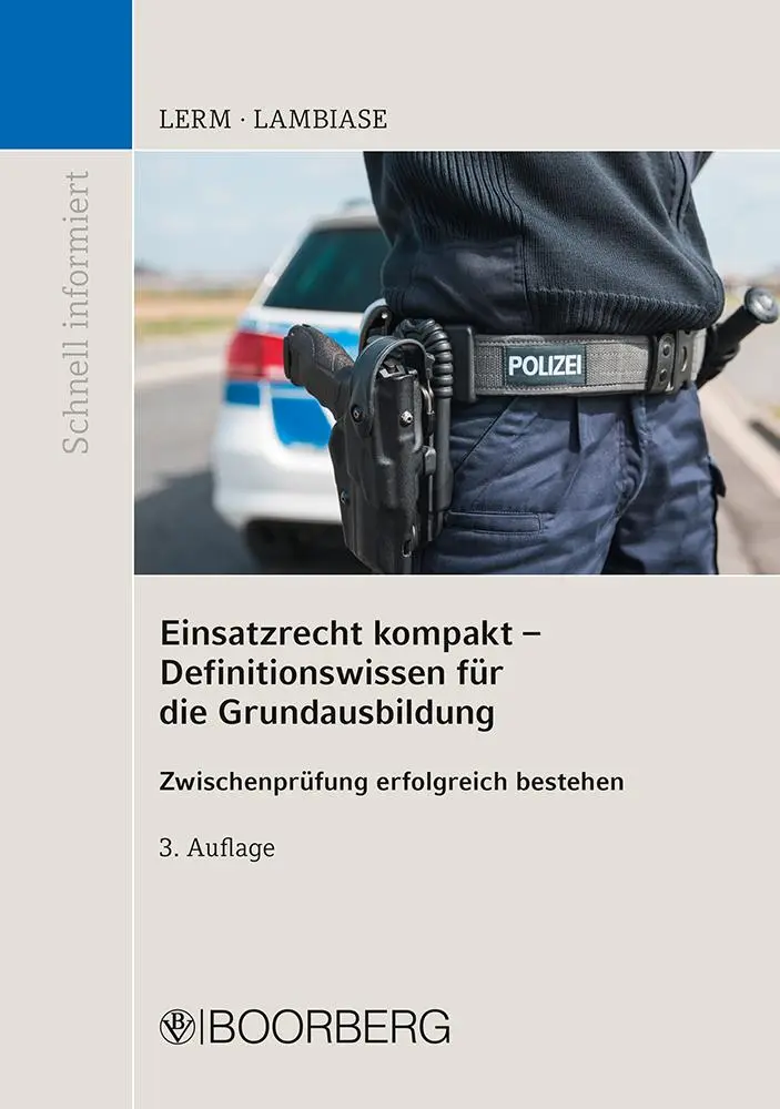 Cover: 9783415070721 | Einsatzrecht kompakt - Definitionswissen für die Grundausbildung