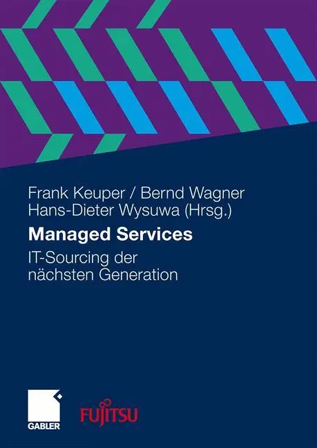 Cover: 9783834910721 | Managed Services | IT-Sourcing der nächsten Generation | Buch | xiv