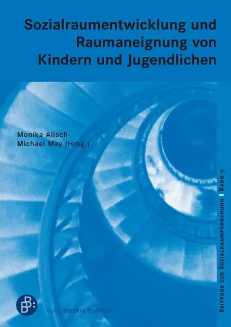 Cover: 9783847400721 | Sozialraumentwicklung bei Kindern und Jugendlichen | Monika Alisch