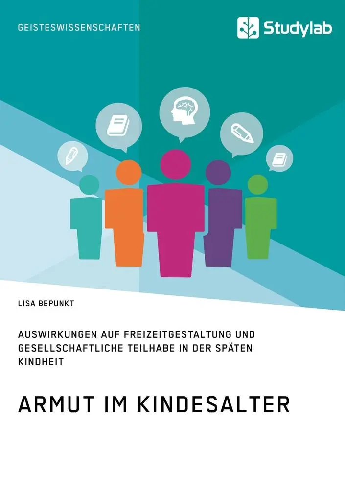 Cover: 9783960950721 | Armut im Kindesalter. Auswirkungen auf Freizeitgestaltung und...