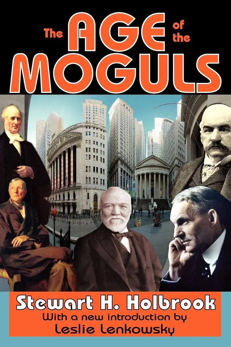 Cover: 9781412810821 | The Age of the Moguls | Stewart Holbrook | Taschenbuch | Englisch
