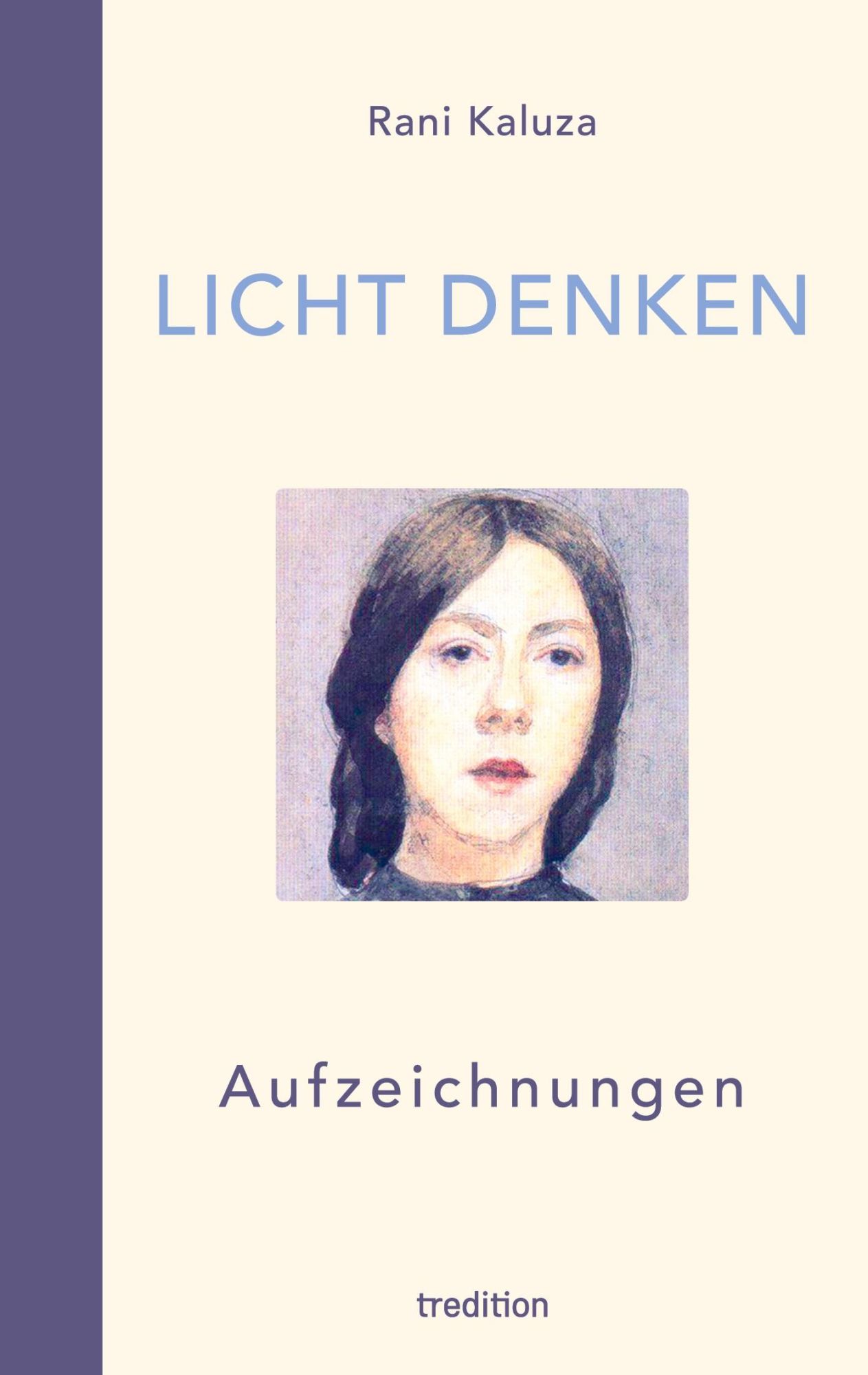 Cover: 9783347990821 | Licht denken | Rani Kaluza | Taschenbuch | Paperback | 224 S. | 2023