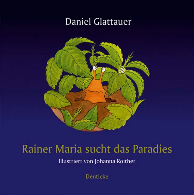 Cover: 9783552060821 | Rainer Maria sucht das Paradies | Daniel Glattauer | Buch | 40 S.