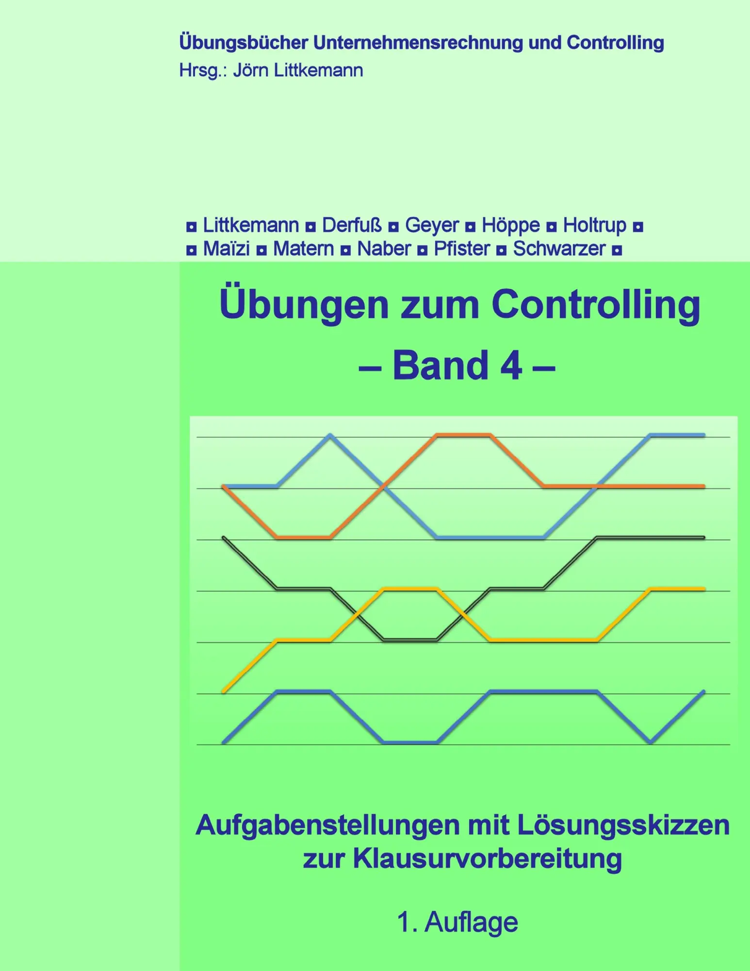 Cover: 9783750440821 | Übungen zum Controlling - Band 4 | Jörn Littkemann (u. a.) | Buch