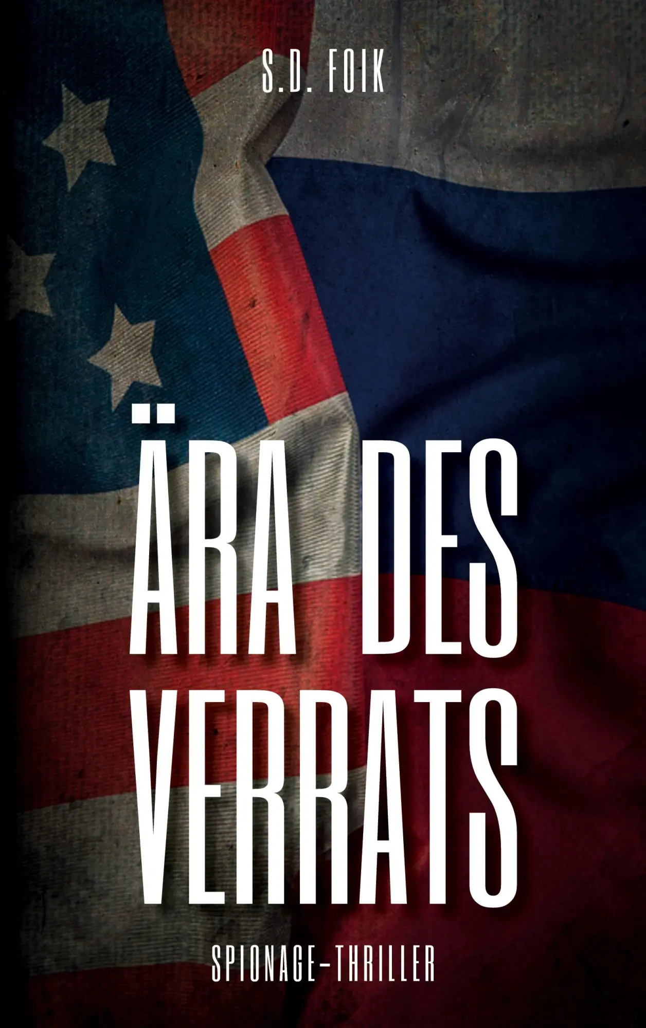 Cover: 9783754330821 | Ära des Verrats | S. D. Foik | Taschenbuch | Paperback | 472 S. | 2020