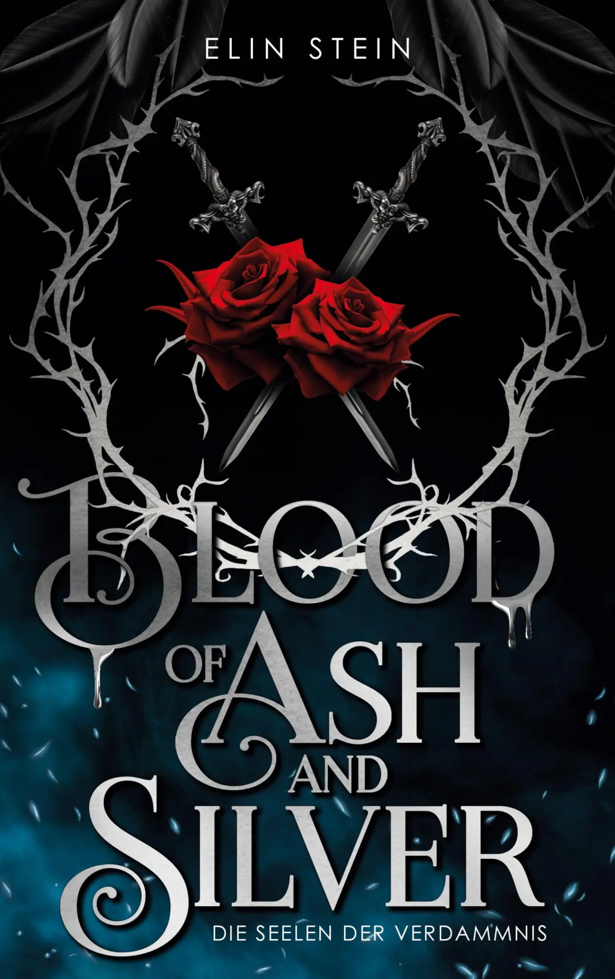 Cover: 9783769350821 | Blood of Ash and Silver | Die Seelen der Verdammnis | Elin Stein
