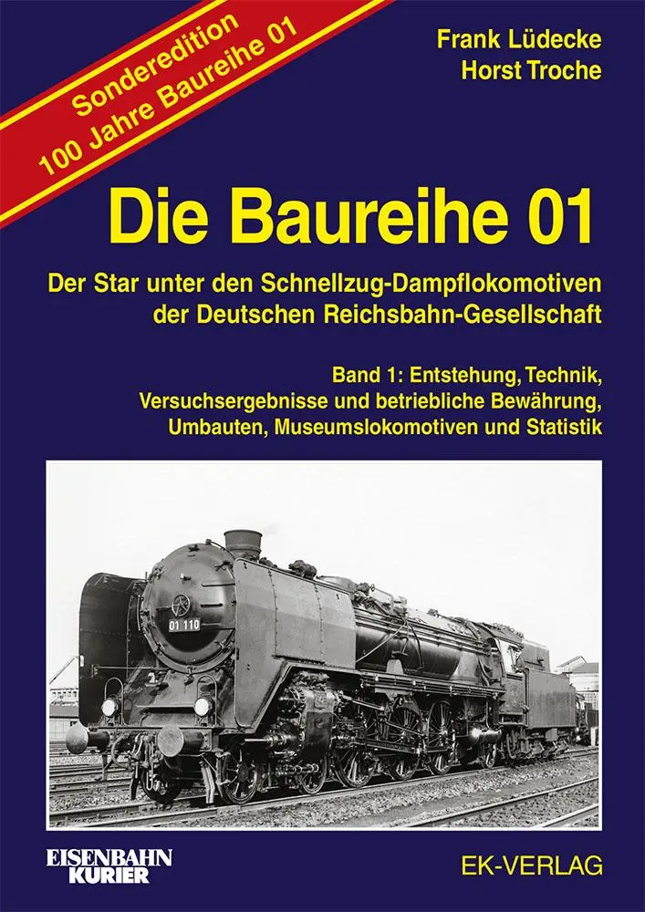 Cover: 9783844660821 | Die Baureihe 01 - Band 1 Sonderedition 100 Jahre | Lüdecke (u. a.)