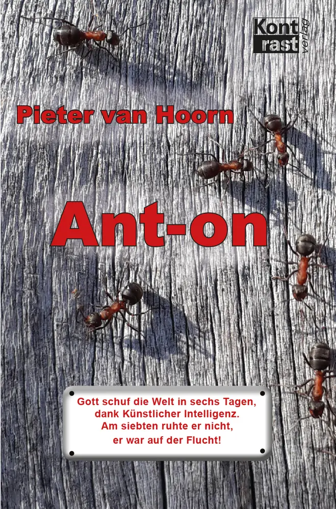 Cover: 9783941200821 | Ant-on | Pieter van Hoorn | Taschenbuch | 630 S. | Deutsch | 2020