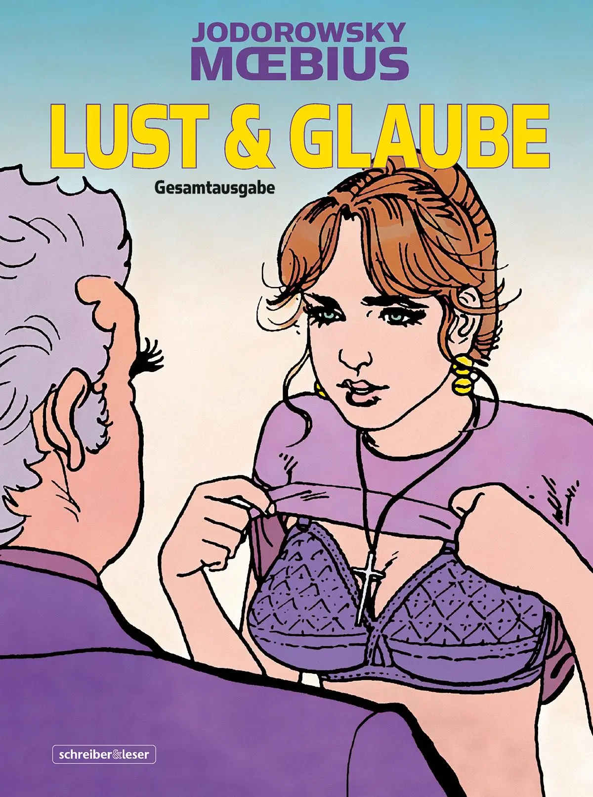 Cover: 9783965820821 | Lust &amp; Glaube | Gesamtausgabe (Neuedition 2021) | Alejandro Jodorowsky