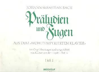 Cover: 9790203700821 | Präludien und Fugen aus dem Wohltemperierten Klavier Band 1 für Orgel