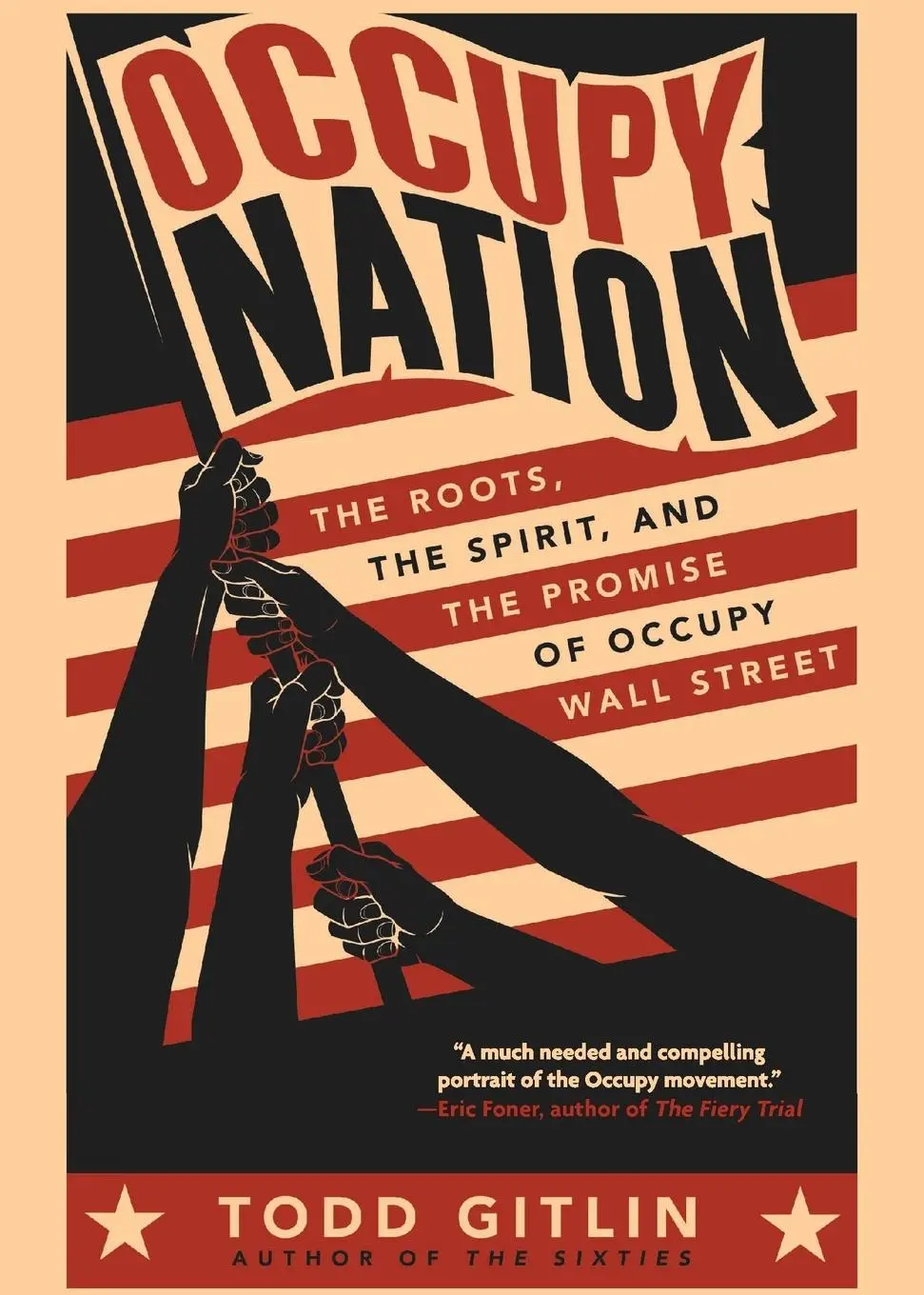 Cover: 9780062200921 | Occupy Nation | Todd Gitlin | Taschenbuch | Kartoniert / Broschiert