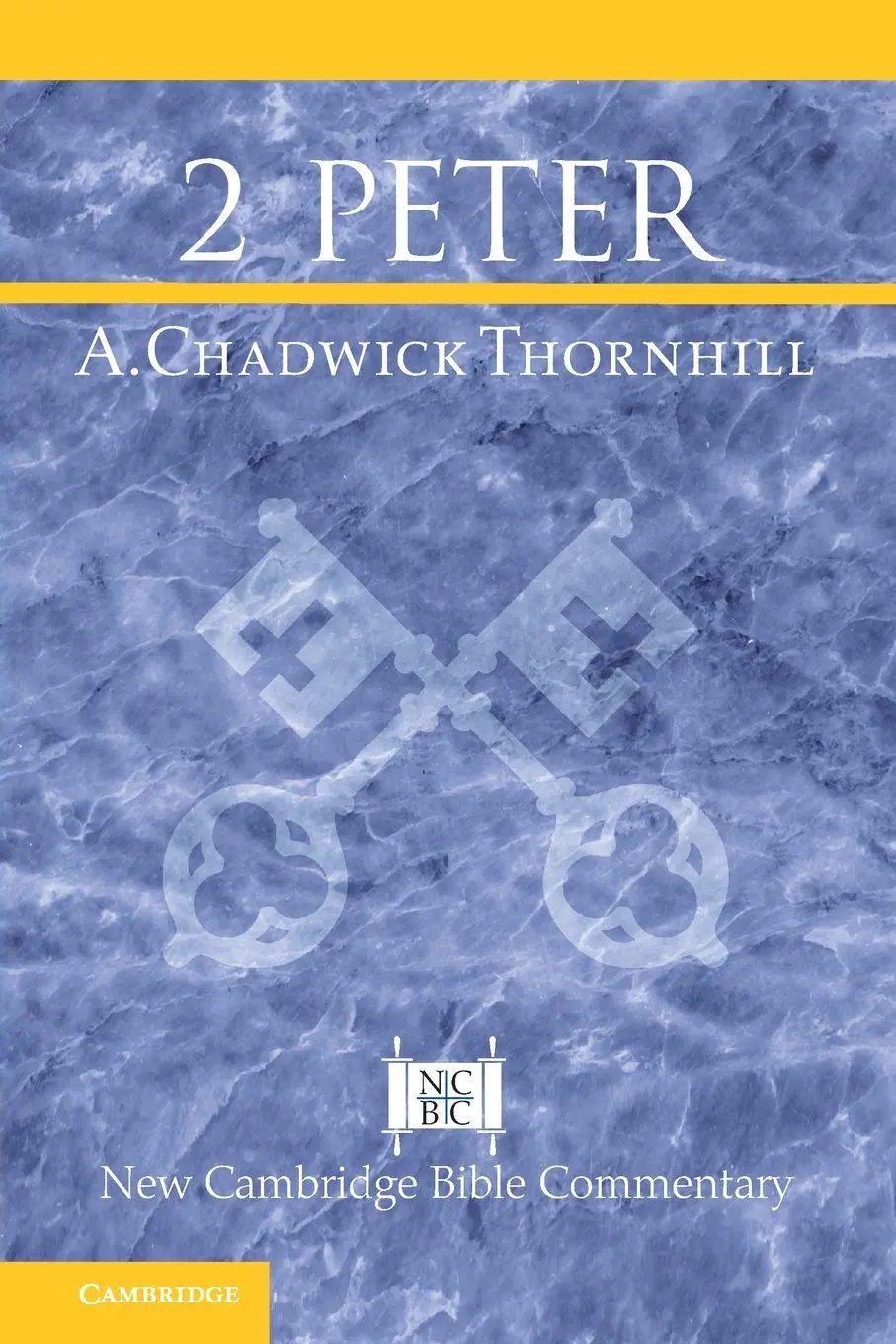 Cover: 9781009280921 | 2 Peter | A. Chadwick Thornhill | Taschenbuch | Englisch | 2025