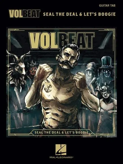 Cover: 9781495070921 | VOLBEAT - SEAL THE DEAL &amp; LETS | Hal Leonard Corporation | Buch | Buch