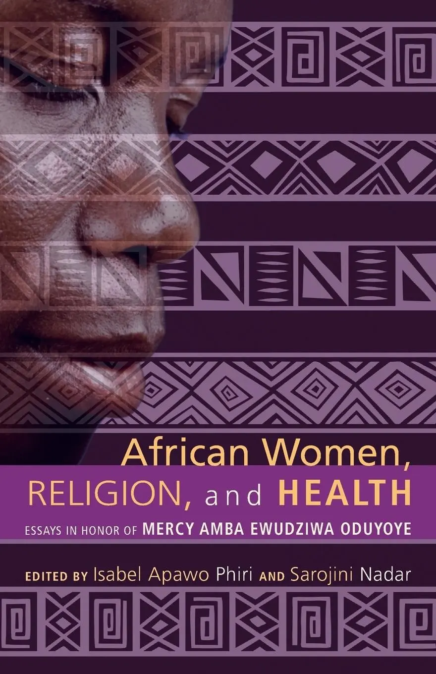 Cover: 9781620320921 | African Women, Religion, and Health | Isabel Apawo Phiri (u. a.)