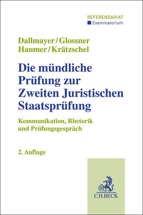 Cover: 9783406830921 | Die mündliche Prüfung zur Zweiten Juristischen Staatsprüfung | Buch