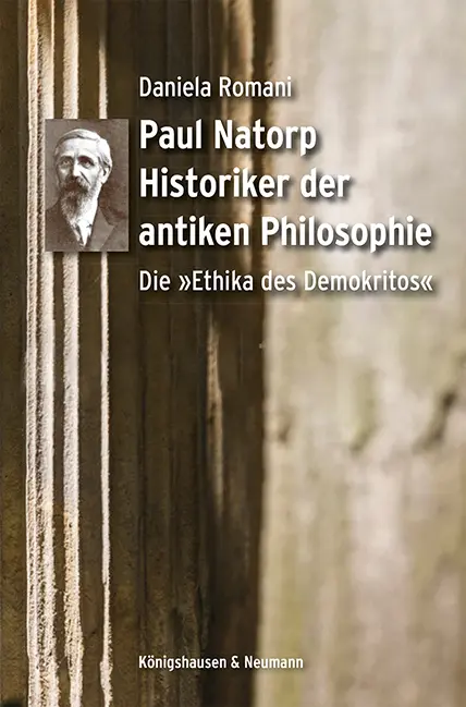 Paul Natorp. Historiker der antiken Philosophie: