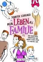 Cover: 9783960000921 | Mein Leben als Familie | Jennifer Schreiner | Taschenbuch | Deutsch
