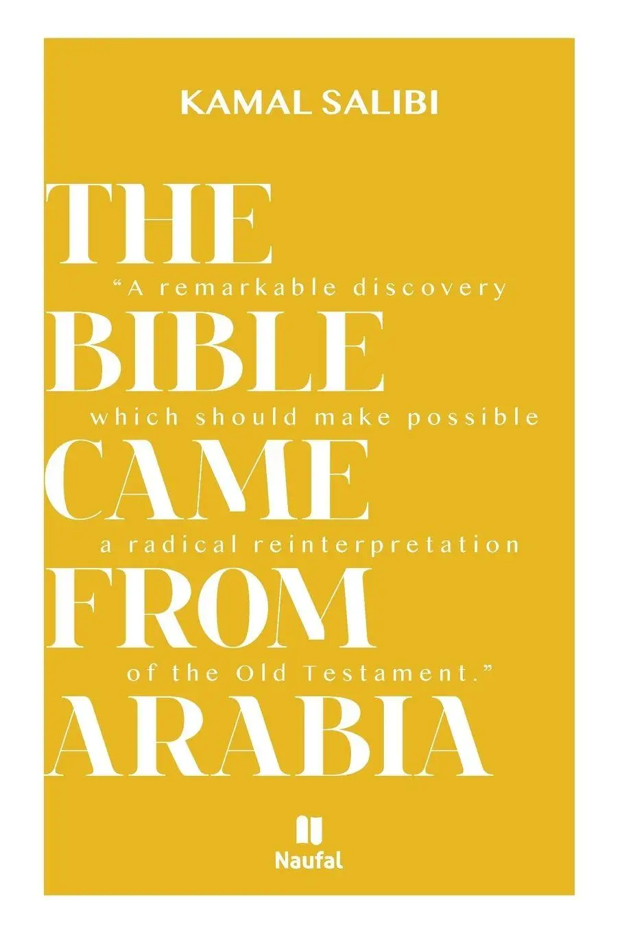 Cover: 9789953260921 | The Bible Came from Arabia | Kamal Salibi | Taschenbuch | Englisch