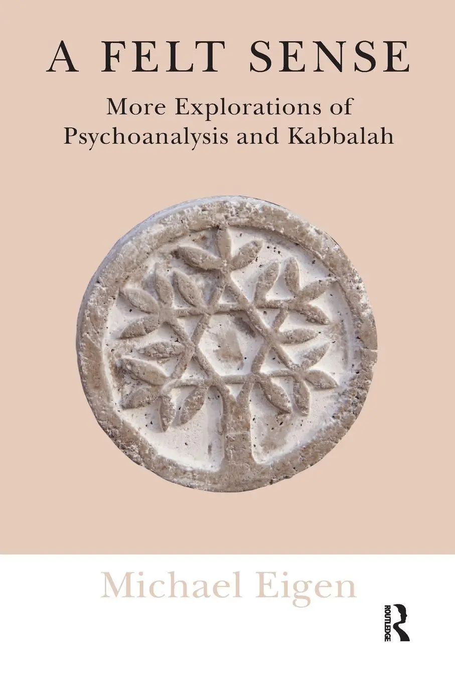 Cover: 9781782201021 | A Felt Sense | More Explorations of Psychoanalysis and Kabbalah | Buch
