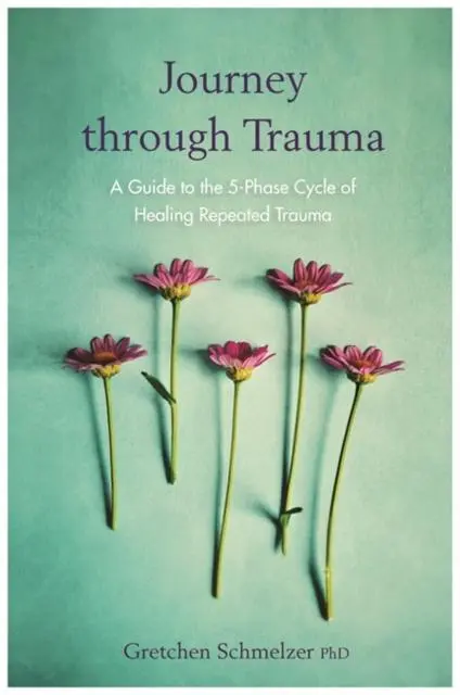 Cover: 9781788171021 | Journey through Trauma | Gretchen Schmelzer | Taschenbuch | Englisch