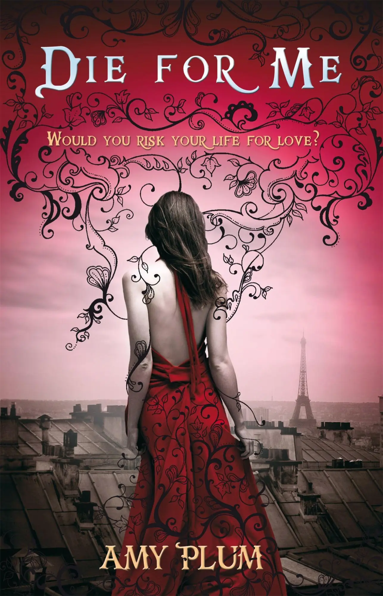 Cover: 9781907411021 | Die For Me | Number 1 in series | Amy Plum | Taschenbuch | Die for Me