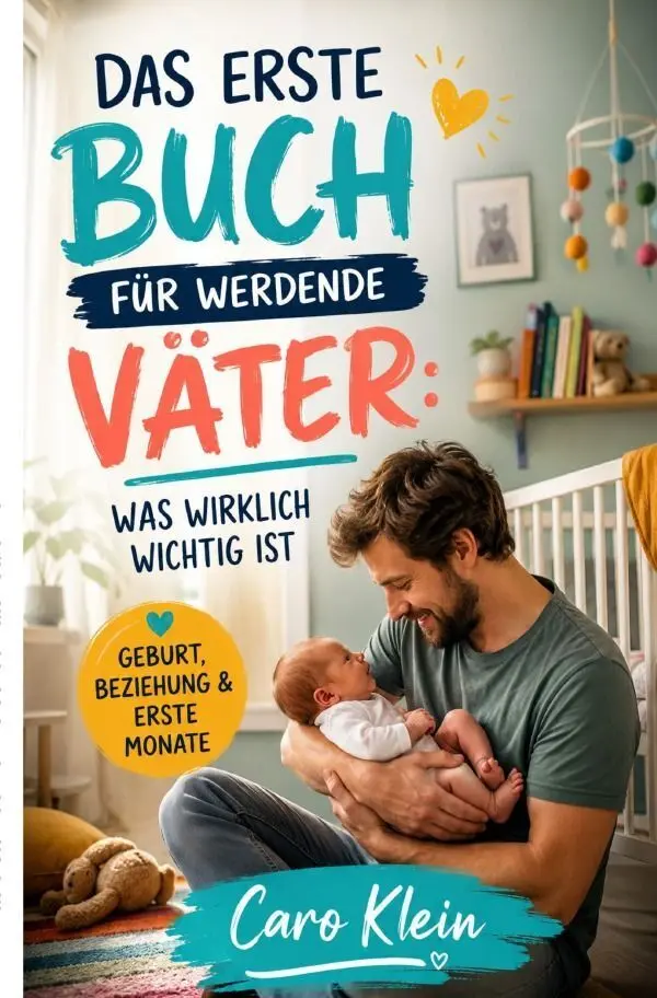 Cover: 9783565501021 | Das erste Buch für werdende Väter | Caro Klein | Taschenbuch | 68 S.