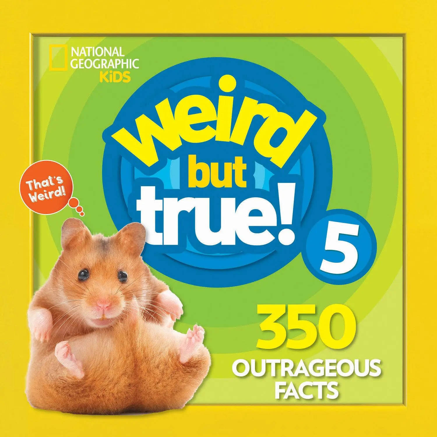 Cover: 9781426331121 | Weird But True 5: Expanded Edition | National Geographic Kids | Buch