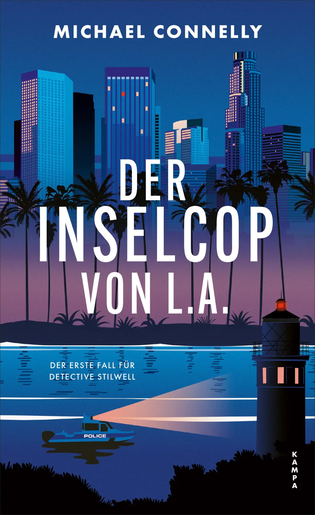 Cover: 9783311121121 | Der Inselcop von L. A. | Der erste Fall für Detective Stilwell | Buch