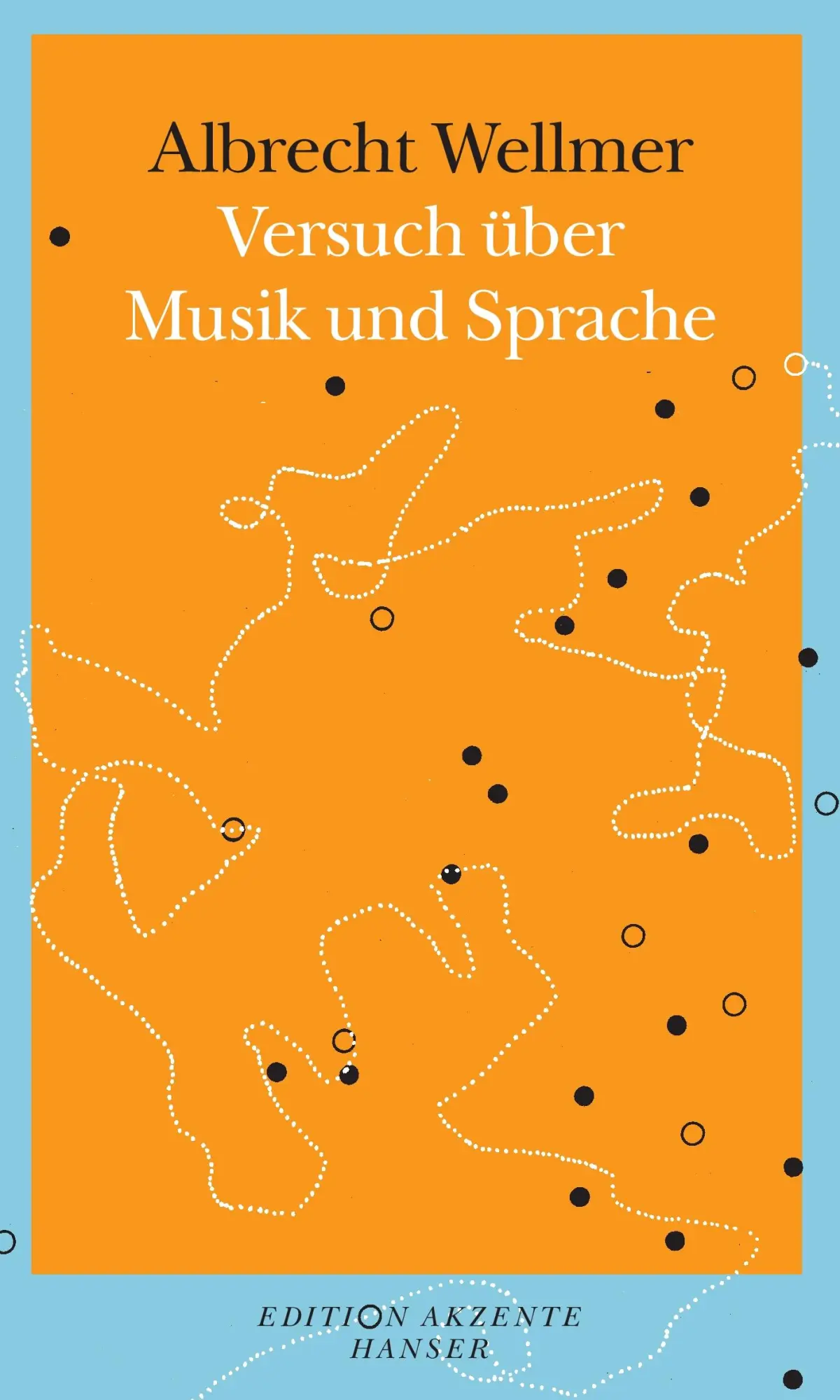 Cover: 9783446241121 | Versuch über Musik und Sprache | Albrecht Wellmer | Taschenbuch | 2009