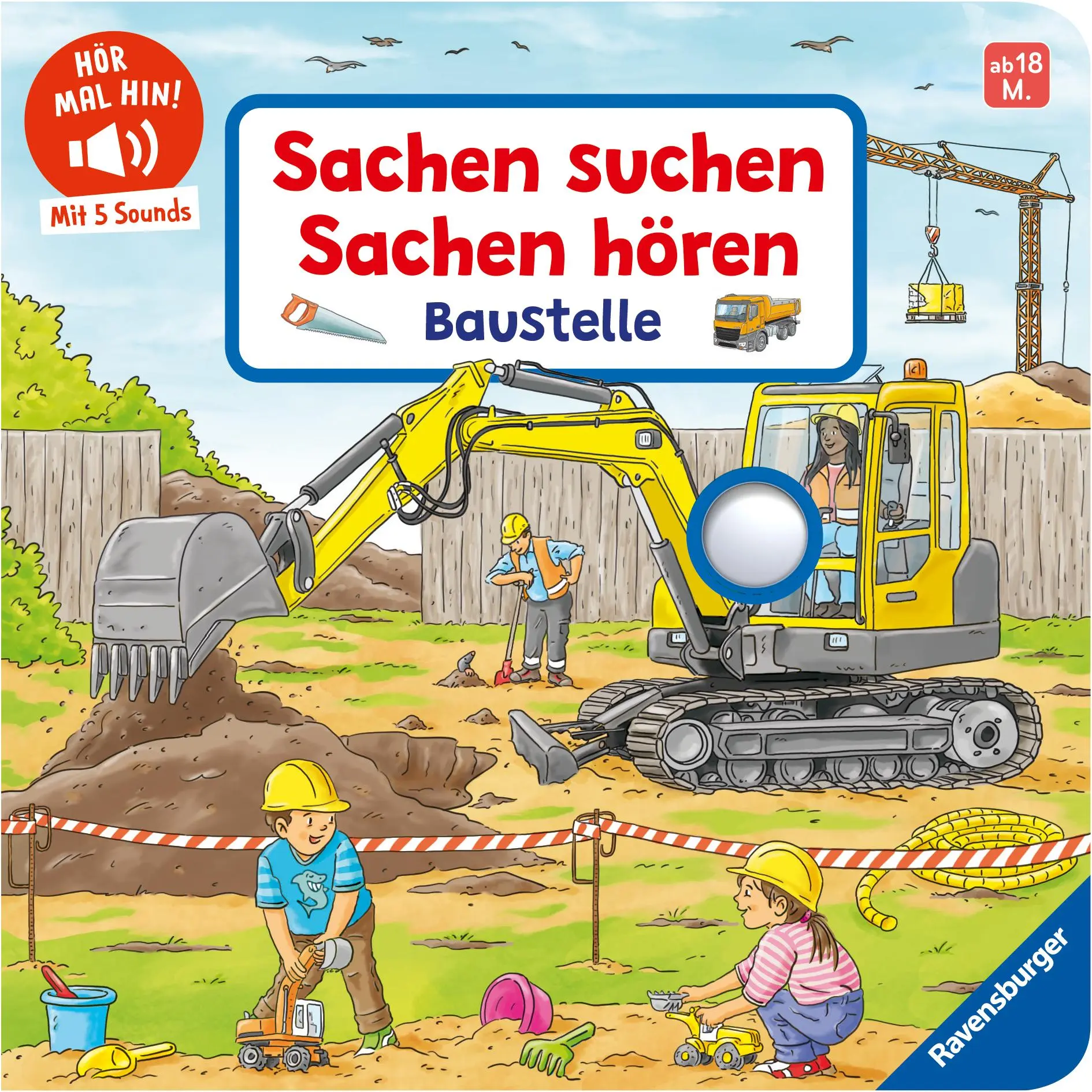 Cover: 9783473421121 | Hör mal hin - Sachen suchen, Sachen hören: Baustelle | Frauke Nahrgang