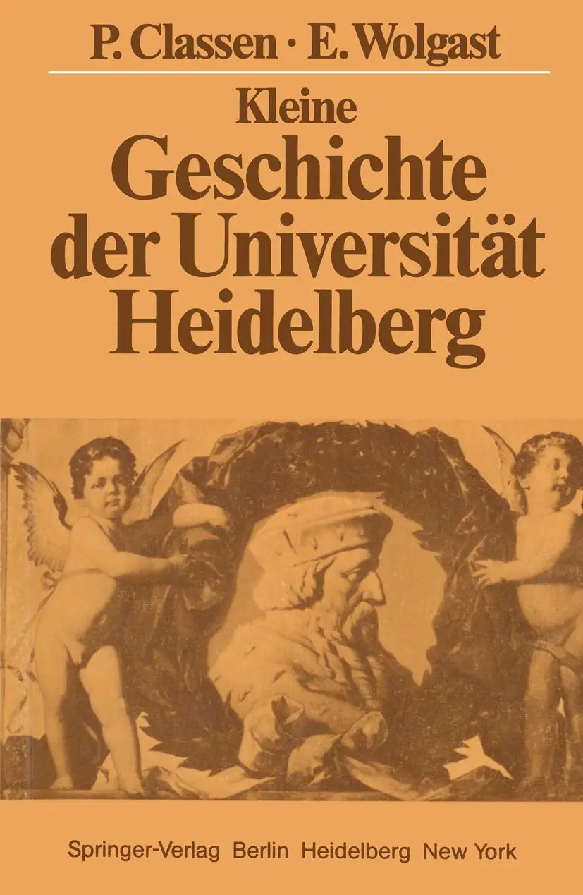Cover: 9783540121121 | Kleine Geschichte der Universität Heidelberg | Eike Wolgast (u. a.)