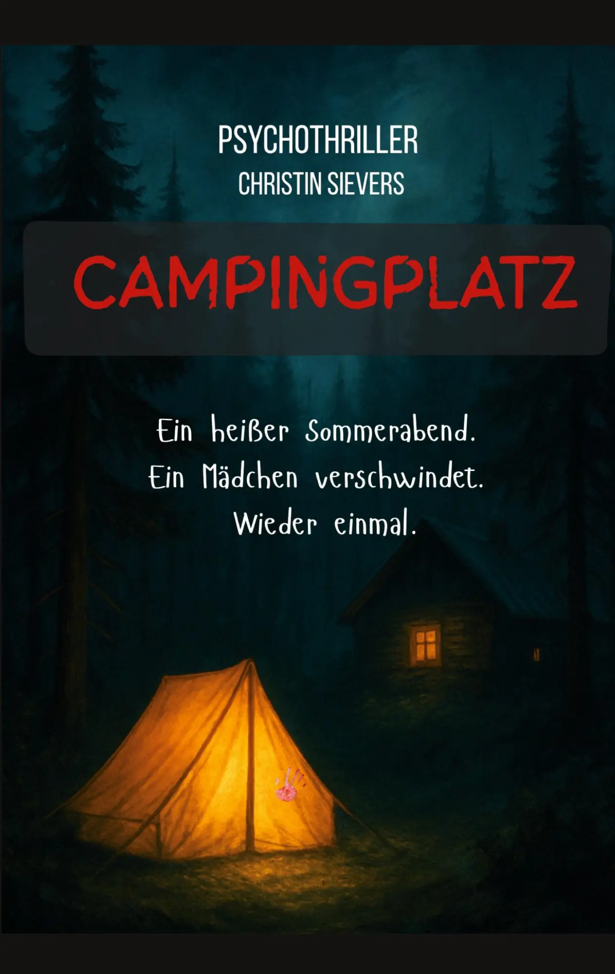 Cover: 9783695111121 | Campingplatz | Christin Sievers | Taschenbuch | Amara Raabe | 416 S.
