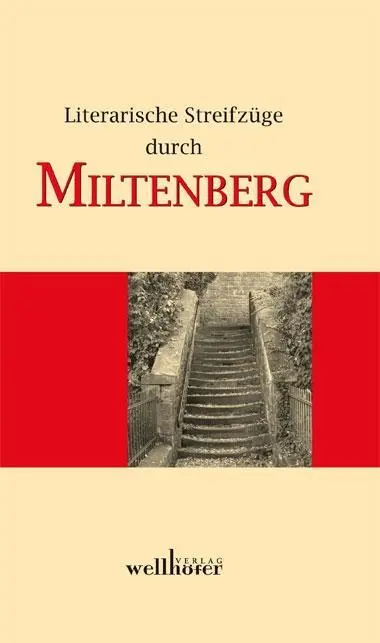 Cover: 9783954281121 | Literarische Streifzüge durch Miltenberg | Helen Marvill-Steiner
