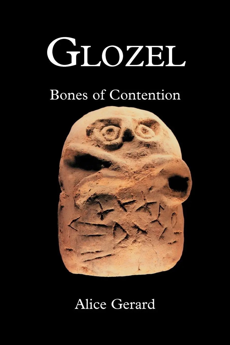 Cover: 9780595341221 | Glozel | Bones of Contention | Alice Gerard | Taschenbuch | Englisch